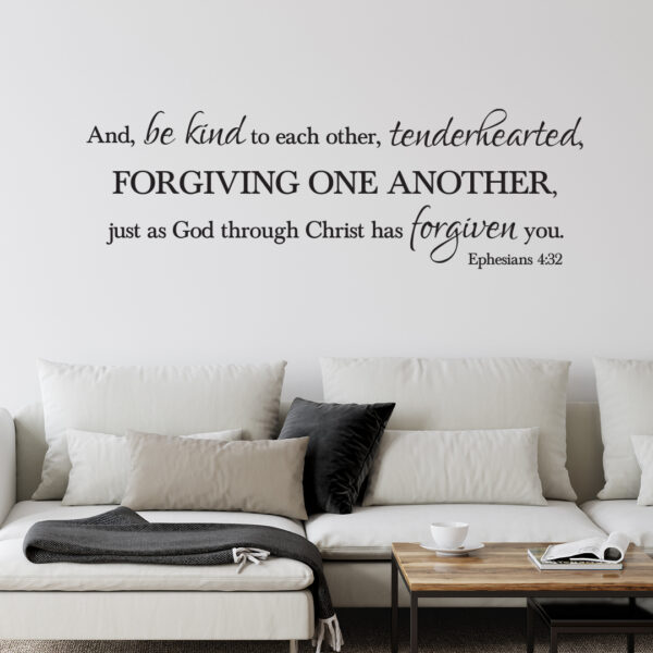 Ephesians 4:32 Vinyl Wall Decal 3