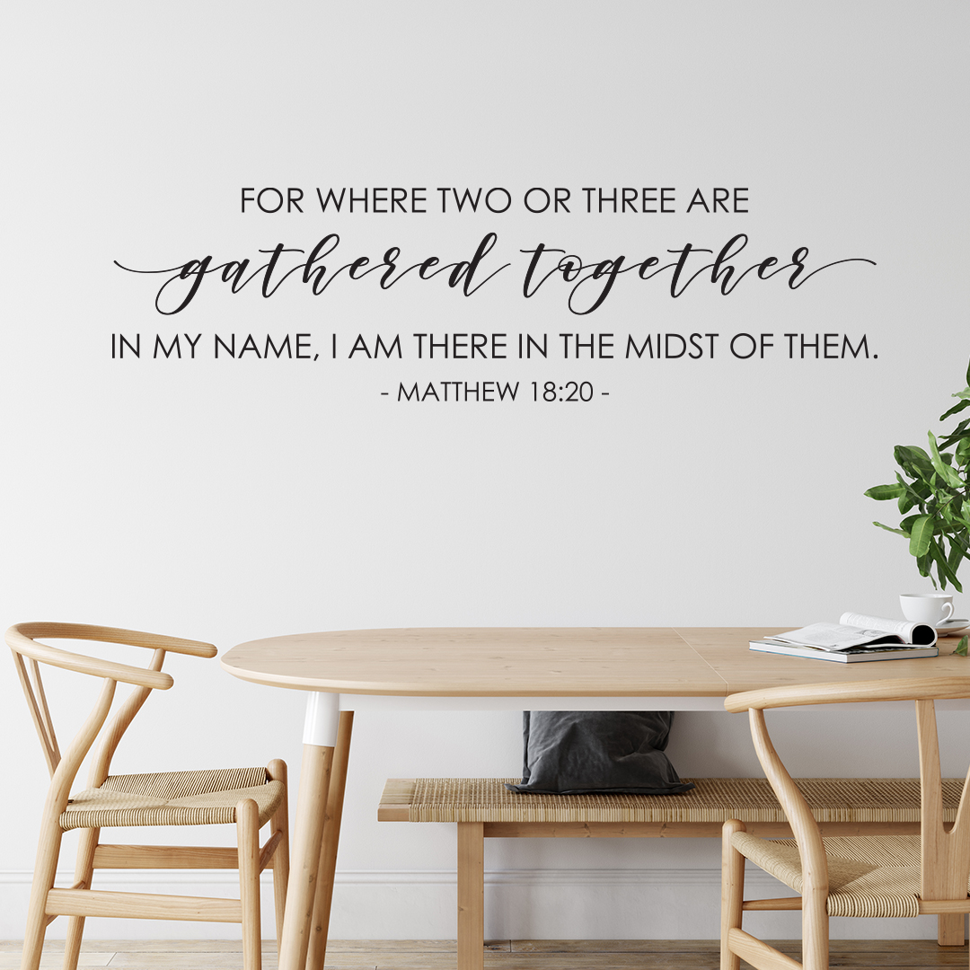 Matthew 18v20 Vinyl Wall Decal 2