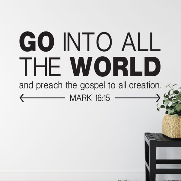 Mark 16:15 Vinyl Wall Decal 5