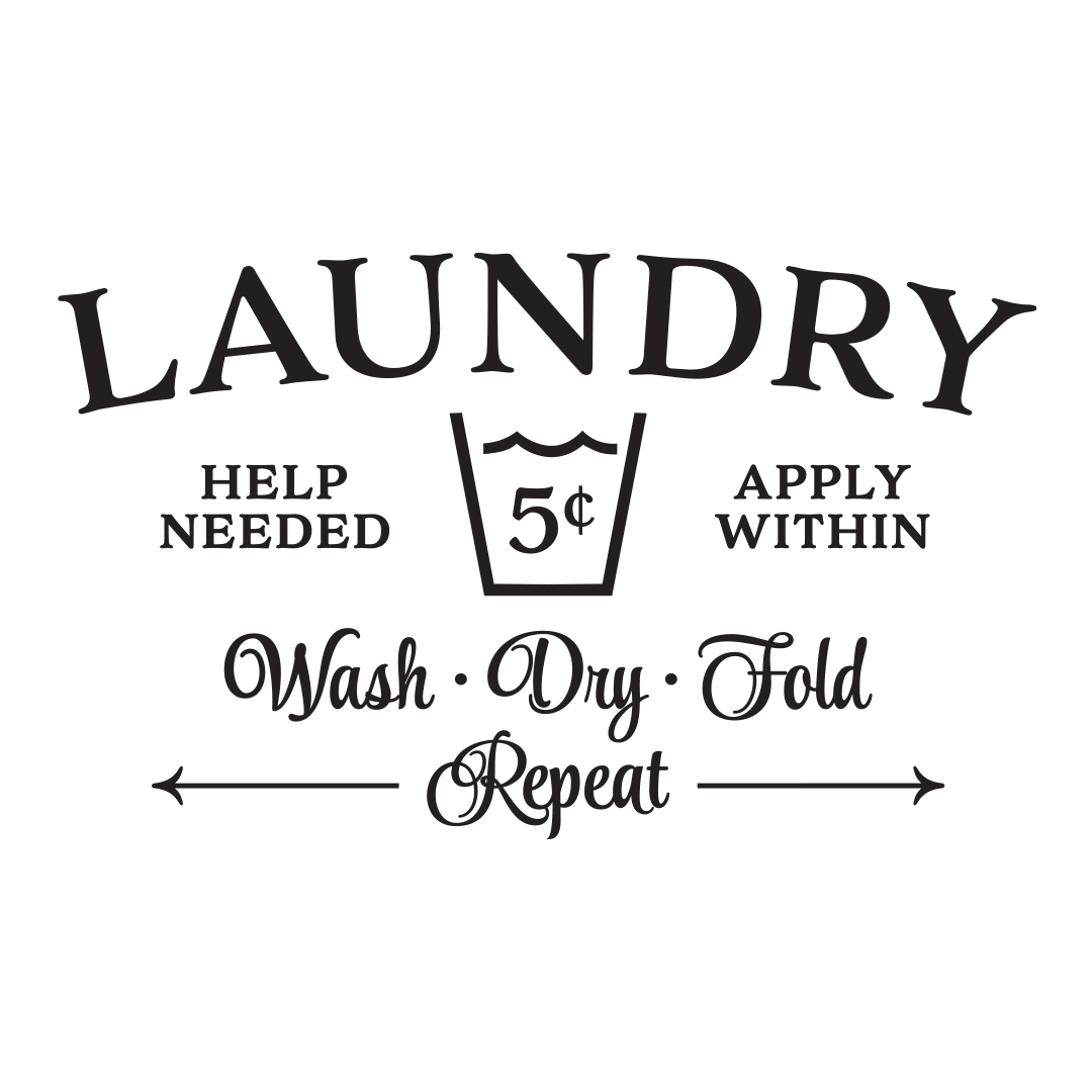 Laundry Room Help Needed Apply Within Vinyl Wall Decal 4