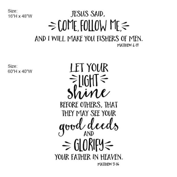Custom for Liz - Matthew 4:19 and Matthew 5:16 - Vinyl wall decals
